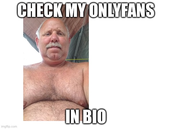 Only fans | CHECK MY ONLYFANS; IN BIO | image tagged in memes,onlyfans | made w/ Imgflip meme maker