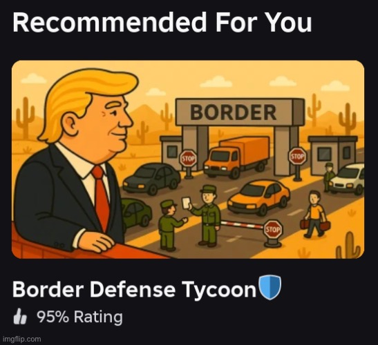 Border Defense Tycoon | image tagged in roblox,donald trump,mexico wall | made w/ Imgflip meme maker