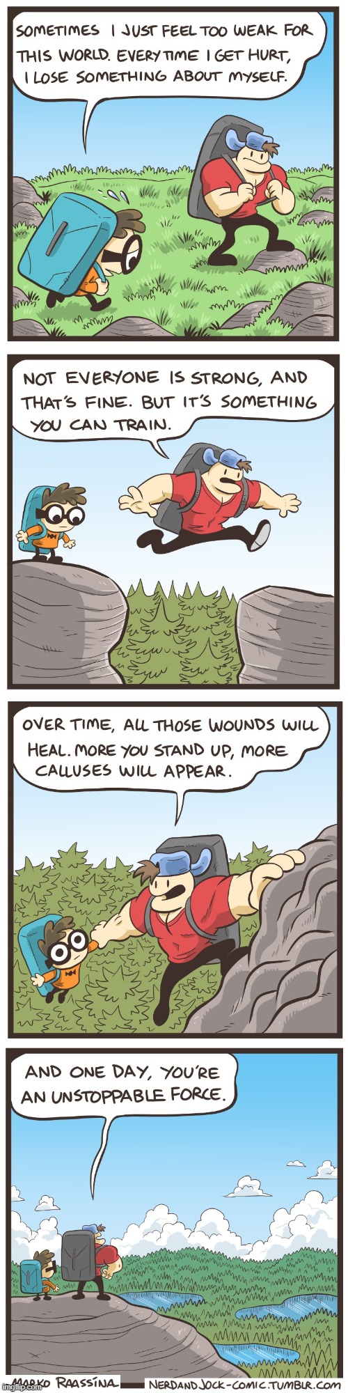 image tagged in nerd,jock,hiking,strength,force,unstoppable | made w/ Imgflip meme maker