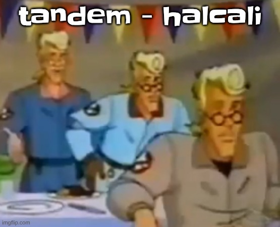 mitosis | tandem - halcali | image tagged in mitosis | made w/ Imgflip meme maker