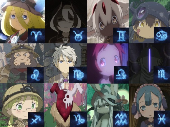 Made In Abyss character zodiac signs | image tagged in anime,anime girl,zodiac signs,made in abyss,horror | made w/ Imgflip meme maker