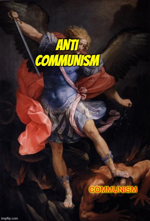 ANTI COMMUNISM; COMMUNISM | image tagged in angel,devil,communism,anti-communism,anti communism | made w/ Imgflip meme maker