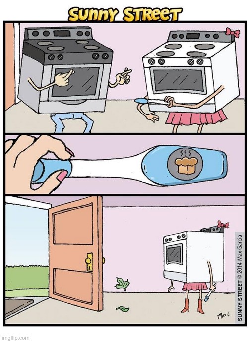 image tagged in comics,sunny street,ovens,expecting,pregnant,bun in the oven | made w/ Imgflip meme maker