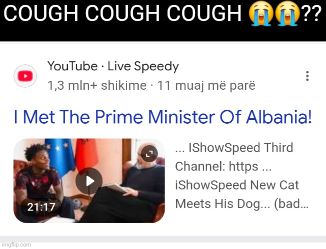 COUGH COUGH COUGH 😭😭?? | made w/ Imgflip meme maker