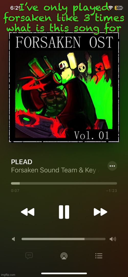 I’ve only played forsaken like 3 times what is this song for | made w/ Imgflip meme maker
