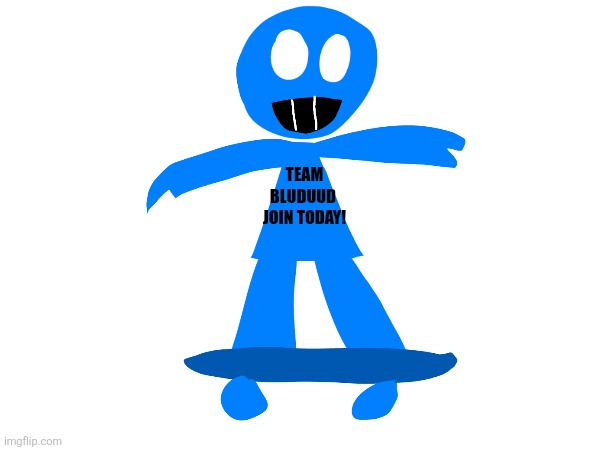 Rate my bluduud fanart (1000 points special) | TEAM BLUDUUD 
JOIN TODAY! | image tagged in forsaken,fanart,oh wow are you actually reading these tags | made w/ Imgflip meme maker