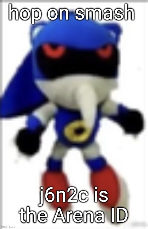 Pretty please | hop on smash; j6n2c is the Arena ID | made w/ Imgflip meme maker