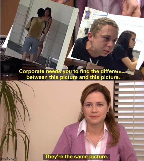 Talking To Chicks Got Me Like | image tagged in memes,they're the same picture | made w/ Imgflip meme maker