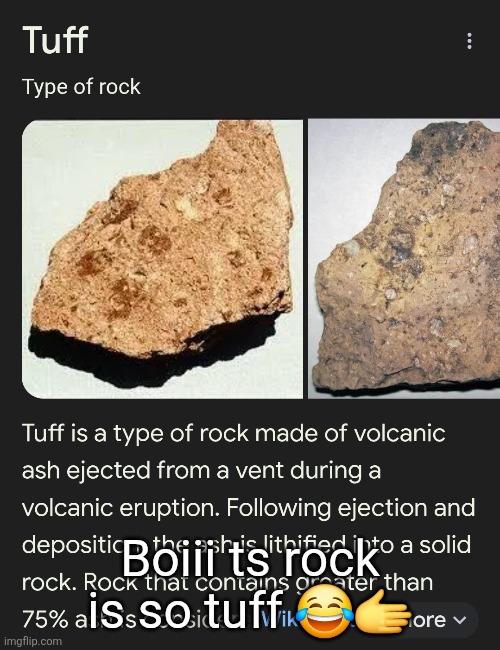 Boiii ts rock is so tuff 😂🫱 | made w/ Imgflip meme maker