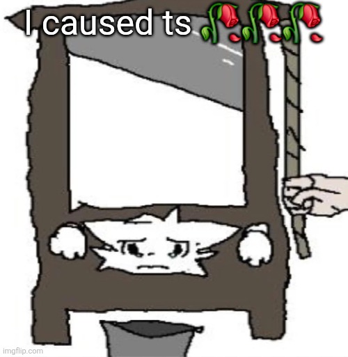 I am now the youngest person ever | I caused ts 🥀🥀🥀 | image tagged in silly cat being beheaded or smth | made w/ Imgflip meme maker
