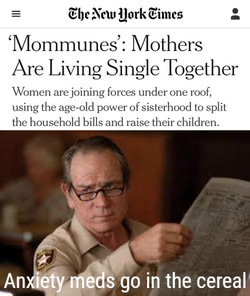 ... | image tagged in sarcasm,funny,feminism,no country for old men tommy lee jones | made w/ Imgflip meme maker
