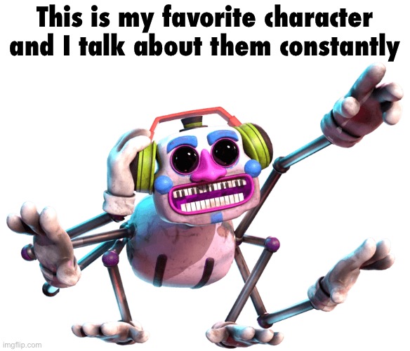 DJ Music Man Render 5 | This is my favorite character and I talk about them constantly | image tagged in dj music man render 5 | made w/ Imgflip meme maker