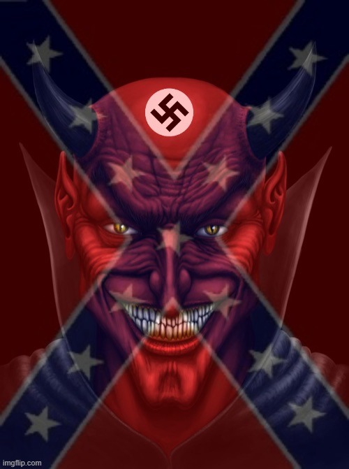 racism is demonic | image tagged in racism,devil,nazi | made w/ Imgflip meme maker