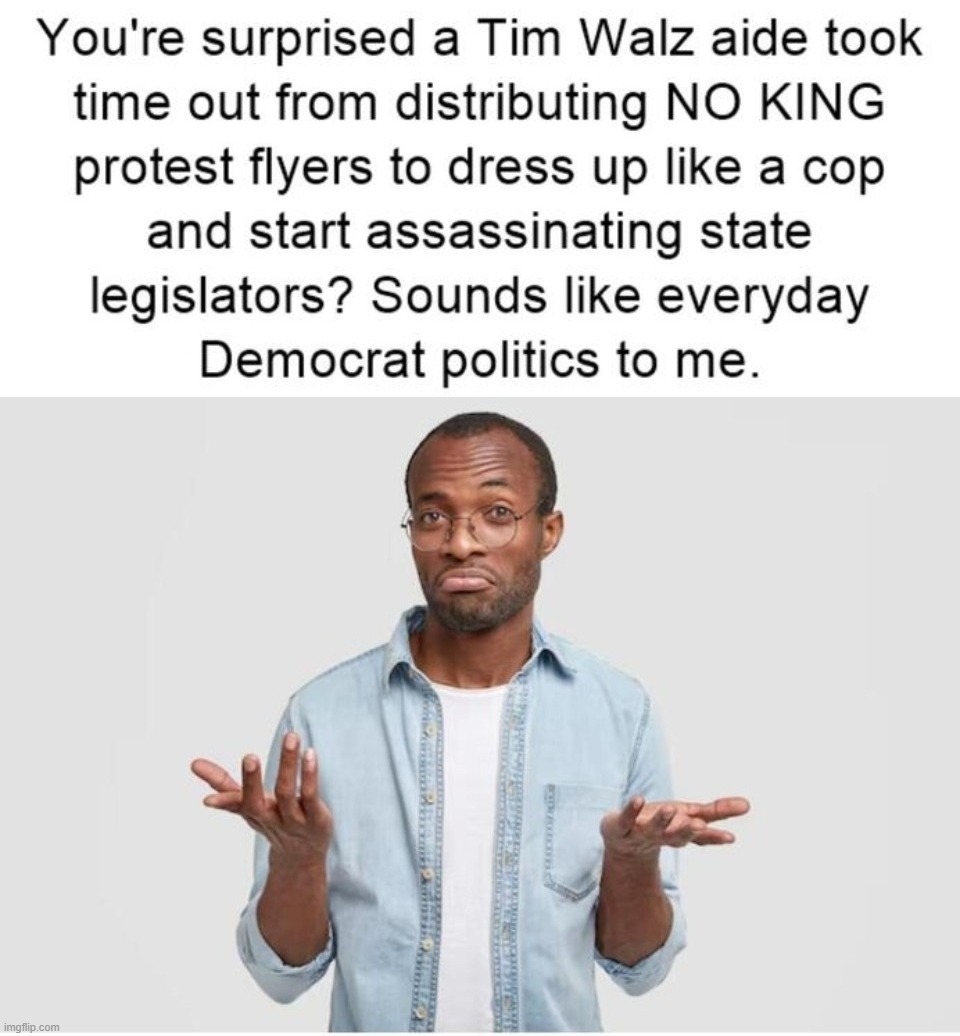 Business as usual at the DNC | image tagged in stupid people be like,stupid democrats,stupid liberals,tim walz,communism socialism,cultural marxism | made w/ Imgflip meme maker