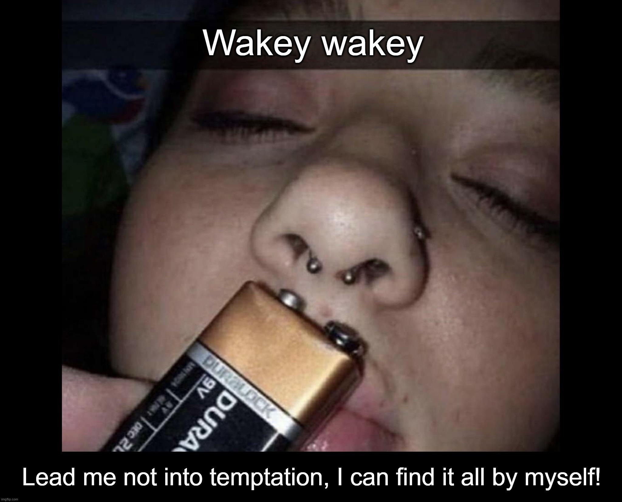 The Great Awakening Revisited | image tagged in the lord's prayer,waking the woke,woke,the great awakening,shocking,nose rings | made w/ Imgflip meme maker