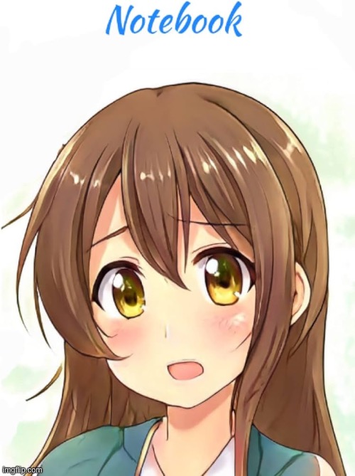 image tagged in anime,shy,cute | made w/ Imgflip meme maker