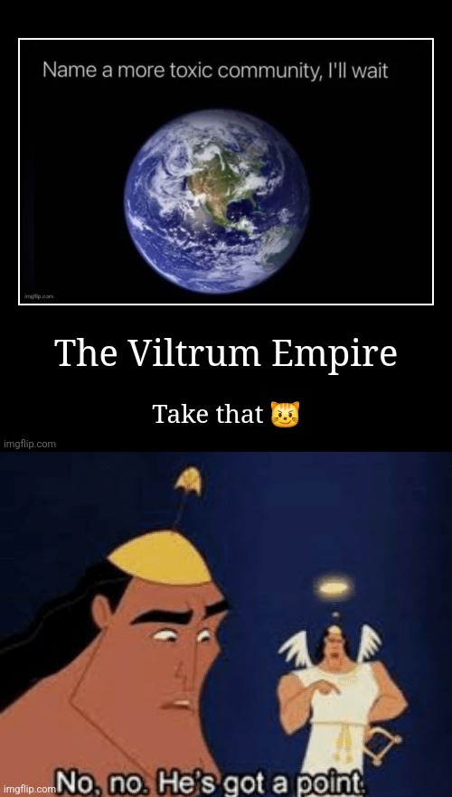 image tagged in no no he's got a point | made w/ Imgflip meme maker