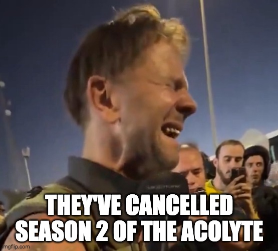 The Acolyte going to Gaza | THEY'VE CANCELLED SEASON 2 OF THE ACOLYTE | image tagged in acolyte,gaza,crying | made w/ Imgflip meme maker