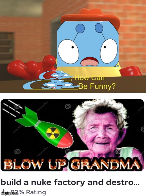 Me Ruining A Fill In Meme #97 | image tagged in ruin this fill in meme 97 | made w/ Imgflip meme maker