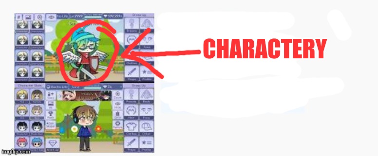 Gacha Life Charactery ad | CHARACTERY | image tagged in gacha life charactery ad | made w/ Imgflip meme maker