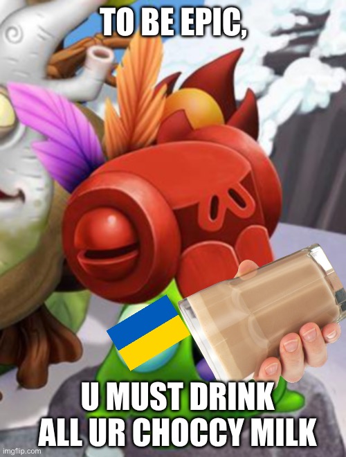 Don’t stfu | TO BE EPIC, U MUST DRINK ALL UR CHOCCY MILK | image tagged in baby yelmut voring a bottle of cough syrup,ukraine,choccy milk,stfu | made w/ Imgflip meme maker