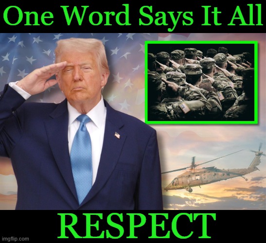 RESPECT has been MIA for those busy taking a knee, burning an American flag, looting, & mostly peaceful protesting. | One Word Says It All; RESPECT | image tagged in getting respect giving respect,disrespect,respect,know the difference,patriotism,donald trump approves | made w/ Imgflip meme maker