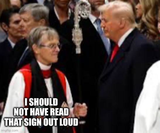 Christian vs Devil | I SHOULD NOT HAVE READ THAT SIGN OUT LOUD | image tagged in christian vs devil | made w/ Imgflip meme maker