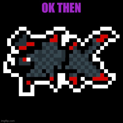 OK THEN | made w/ Imgflip meme maker