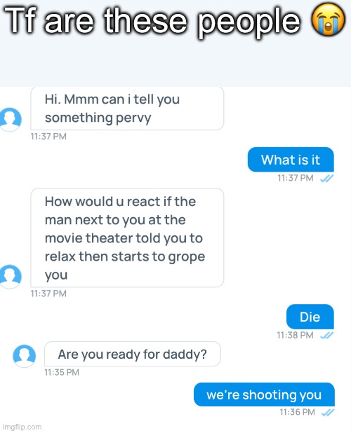 Tf are these people 😭 | made w/ Imgflip meme maker