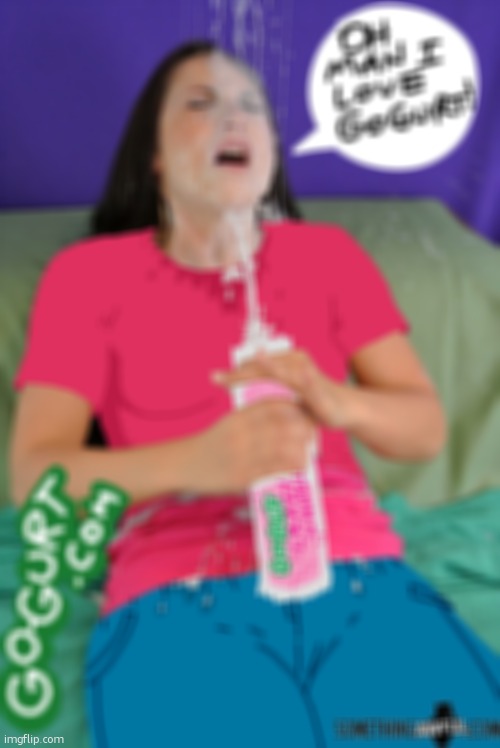 man I love go-gurt | image tagged in man i love go-gurt | made w/ Imgflip meme maker