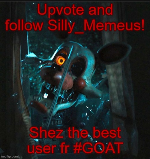Toady’s Mangle announcement temp | Upvote and follow Silly_Memeus! Shez the best user fr #GOAT | image tagged in toady s mangle announcement temp | made w/ Imgflip meme maker