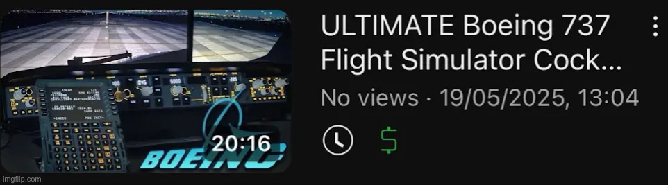 ULTIMATE Boeing 737 Flight Simulator Cock… | made w/ Imgflip meme maker