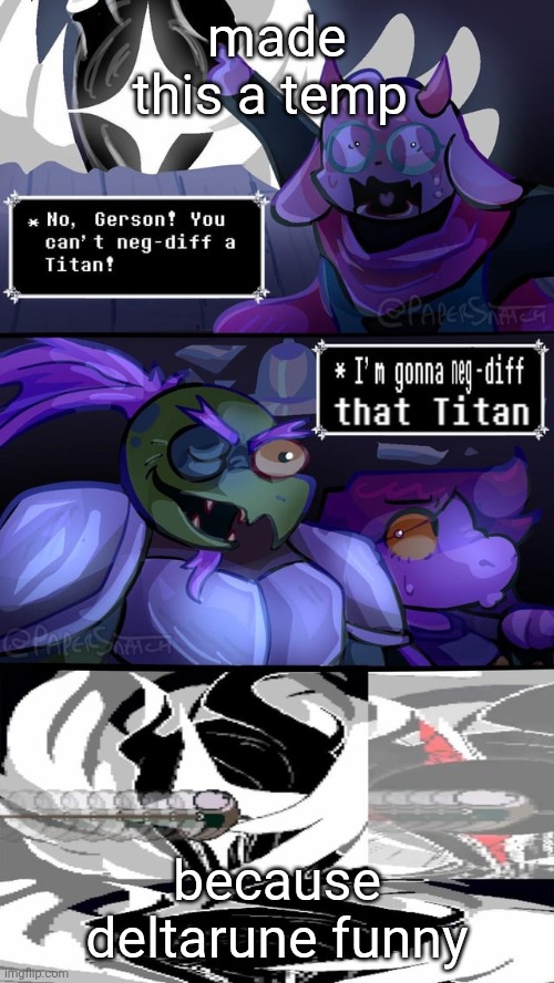 Gerson could beat goku trust | made this a temp; because deltarune funny | image tagged in gerson neg difs a titan | made w/ Imgflip meme maker