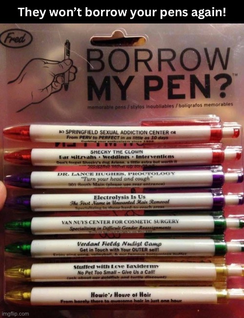 My pens | image tagged in pen,writing | made w/ Imgflip meme maker