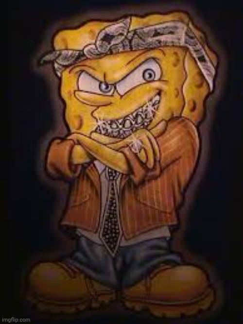 Gangster Spongebob | image tagged in gangster spongebob | made w/ Imgflip meme maker