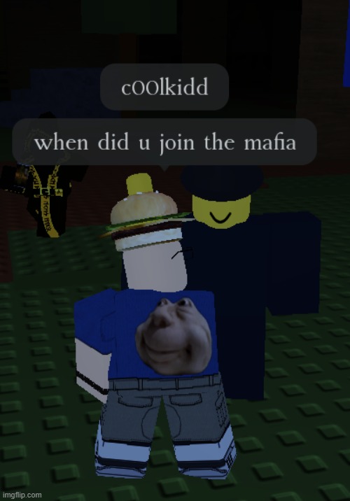 image tagged in c00lkidd,forsaken,roblox,007n7,mafia,wow | made w/ Imgflip meme maker