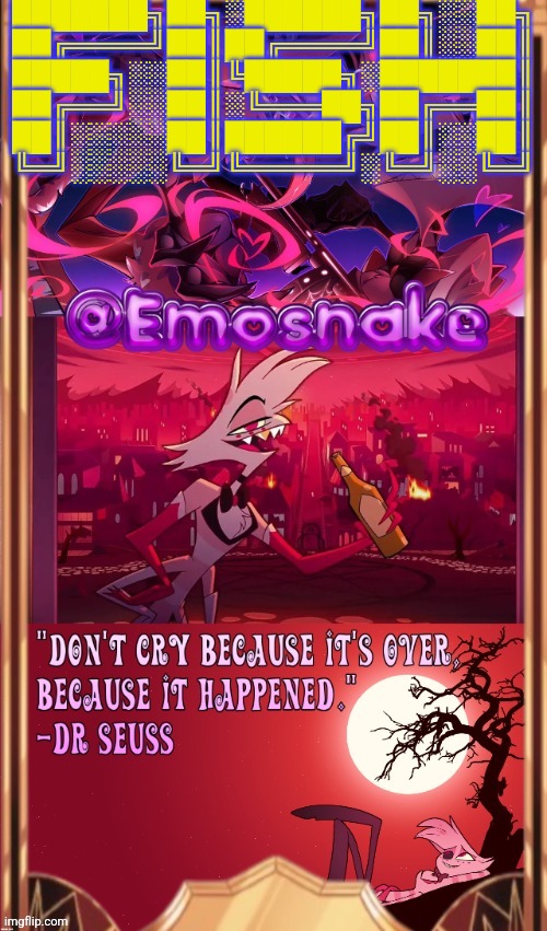 emosnake's angel dust temp (thanks asriel) | ███████╗██╗░██████╗██╗░░██╗
██╔════╝██║██╔════╝██║░░██║
█████╗░░██║╚█████╗░███████║
██╔══╝░░██║░╚═══██╗██╔══██║
██║░░░░░██║██████╔╝██║░░██║
╚═╝░░░░░╚═╝╚═════╝░╚═╝░░╚═╝ | image tagged in emosnake's angel dust temp thanks asriel | made w/ Imgflip meme maker