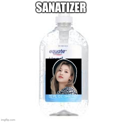 Sanatizer | made w/ Imgflip meme maker