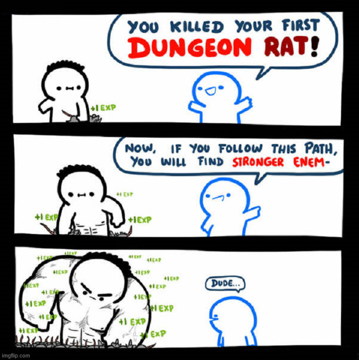 Gaining more experience | image tagged in dnd | made w/ Imgflip meme maker