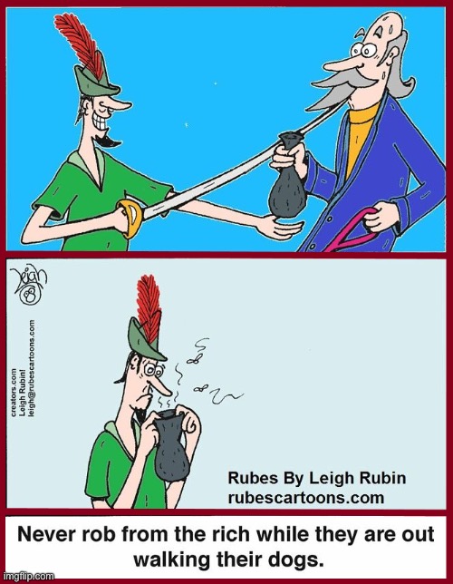 Rubes | image tagged in comics,rubes,robin hood,dog poop | made w/ Imgflip meme maker