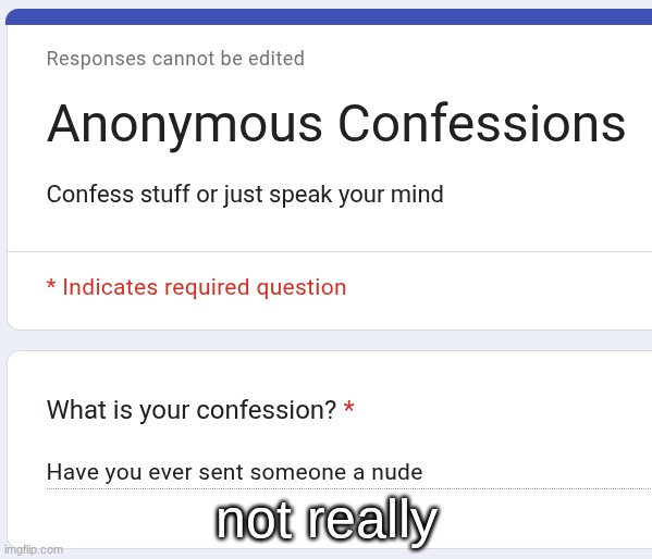 not really | made w/ Imgflip meme maker