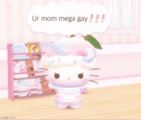 Ur mom mega gay‼ | image tagged in ur mom mega gay | made w/ Imgflip meme maker