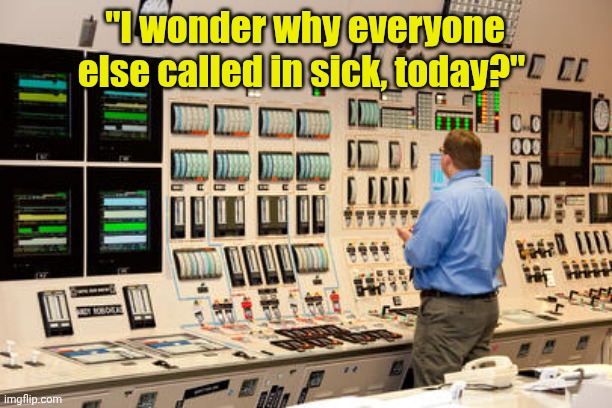 Meanwhile, in Iran... | "I wonder why everyone else called in sick, today?" | made w/ Imgflip meme maker