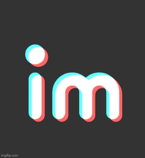 imgtok | image tagged in imgtok | made w/ Imgflip meme maker