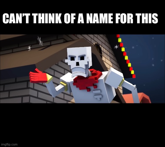 Welp | CAN’T THINK OF A NAME FOR THIS | made w/ Imgflip meme maker