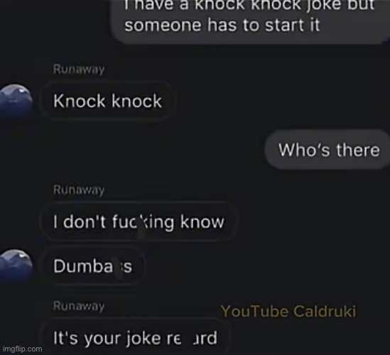 Knock knock | made w/ Imgflip meme maker