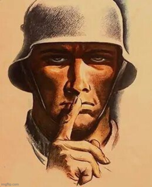 image tagged in blank keep quiet ww2 propaganda poster | made w/ Imgflip meme maker