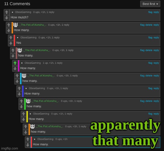 apparently that many | made w/ Imgflip meme maker