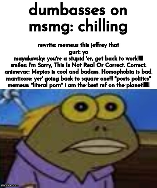 pretend i deleted ts again | made w/ Imgflip meme maker