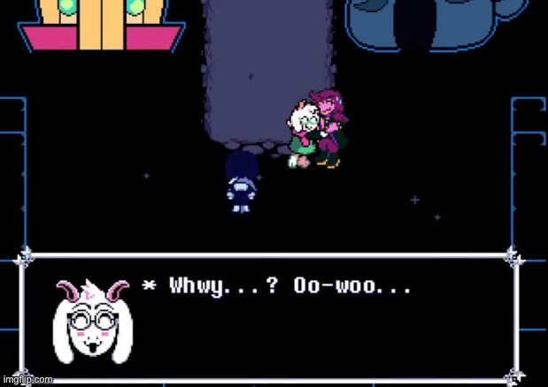 why did ralsei say that? is this an important turning point in the lore? | made w/ Imgflip meme maker